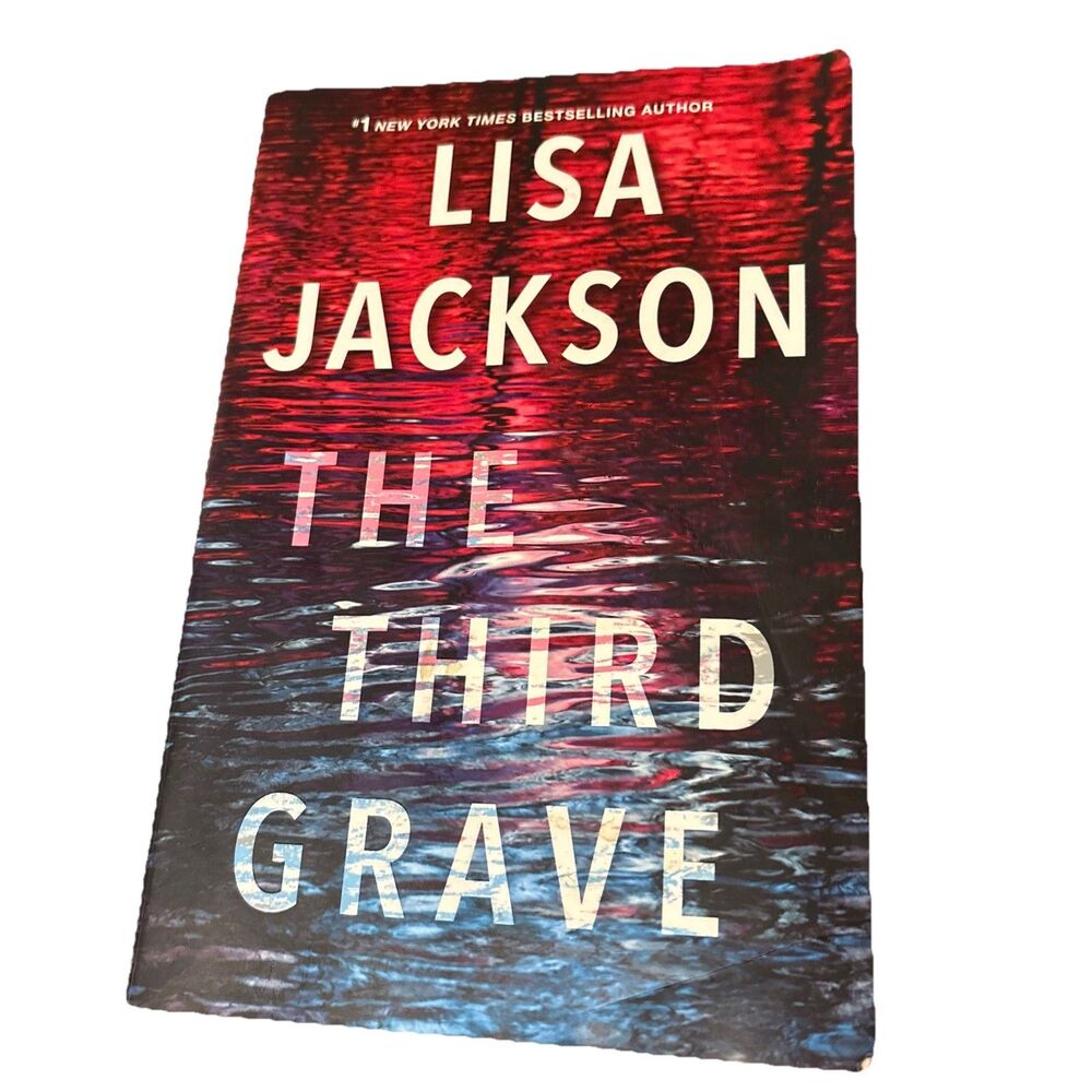 The Third Grave Pierce Reed/Nikki Gillette Ser. By Lisa Jackson 2021 *see desc